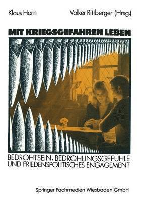 Mit Kriegsgefahren leben