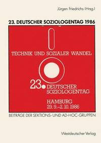 bokomslag 23. Deutscher Soziologentag 1986