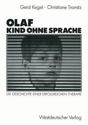 Olaf  Kind ohne Sprache 1