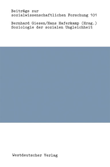 Bernhard Giesen, Hans Haferkamp - Soziologie der sozialen Ungleichheit, Häftad