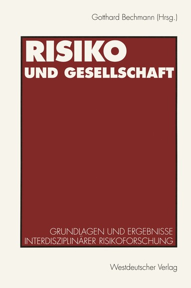 Gotthard Bechmann - Risiko und Gesellschaft, Häftad