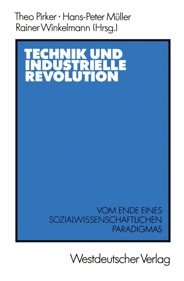 Theo Pirker - Technik und Industrielle Revolution, Häftad