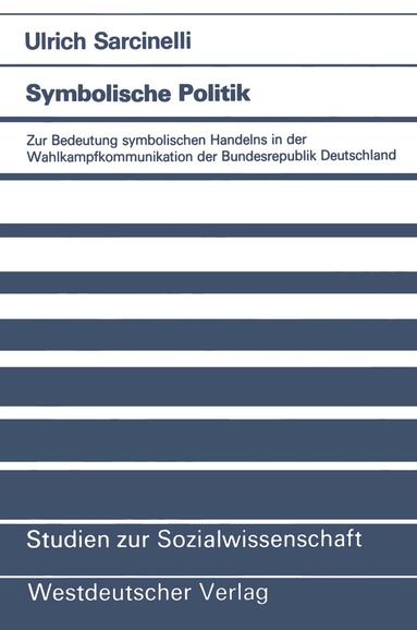 Ulrich Sarcinelli - Symbolische Politik, Häftad