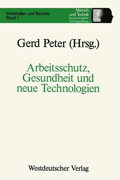 Peter Gerd - Arbeitsschutz, Gesundheit und neue Technologien, Häftad