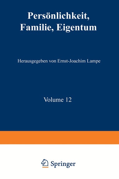 Ernst-Joachim Lampe - Persönlichkeit, Familie, Eigentum, Häftad