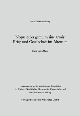 Neque quies gentium sine armis: Krieg und Gesellschaft im Altertum 1