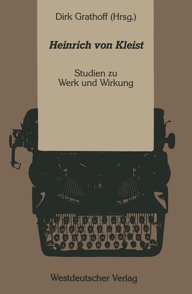 Dirk Grathoff - Heinrich von Kleist, Häftad