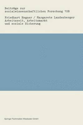 Arbeitszeit, Arbeitsmarkt und soziale Sicherung 1