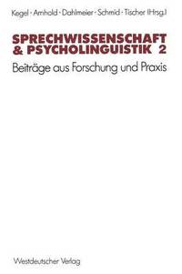 bokomslag Sprechwissenschaft & Psycholinguistik 2