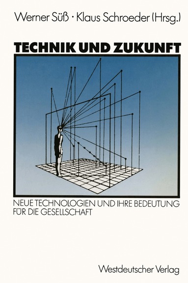Werner Süß - Technik und Zukunft, Häftad