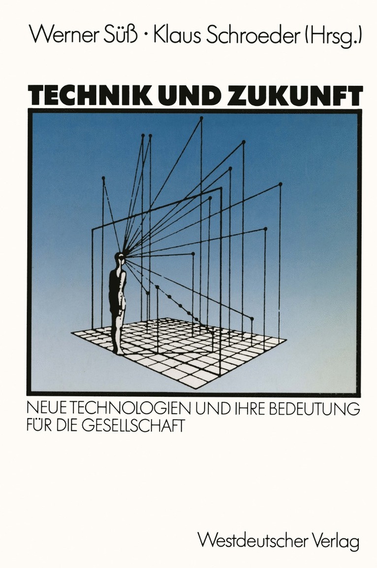 Technik und Zukunft