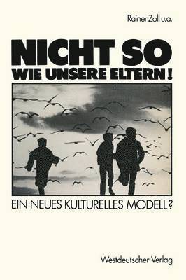 bokomslag ?Nicht so wie unsere Eltern!"
