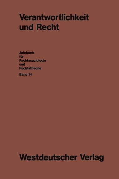 Ernst-Joachim Lampe - Verantwortlichkeit und Recht, Häftad