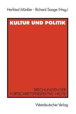 bokomslag Kultur und Politik