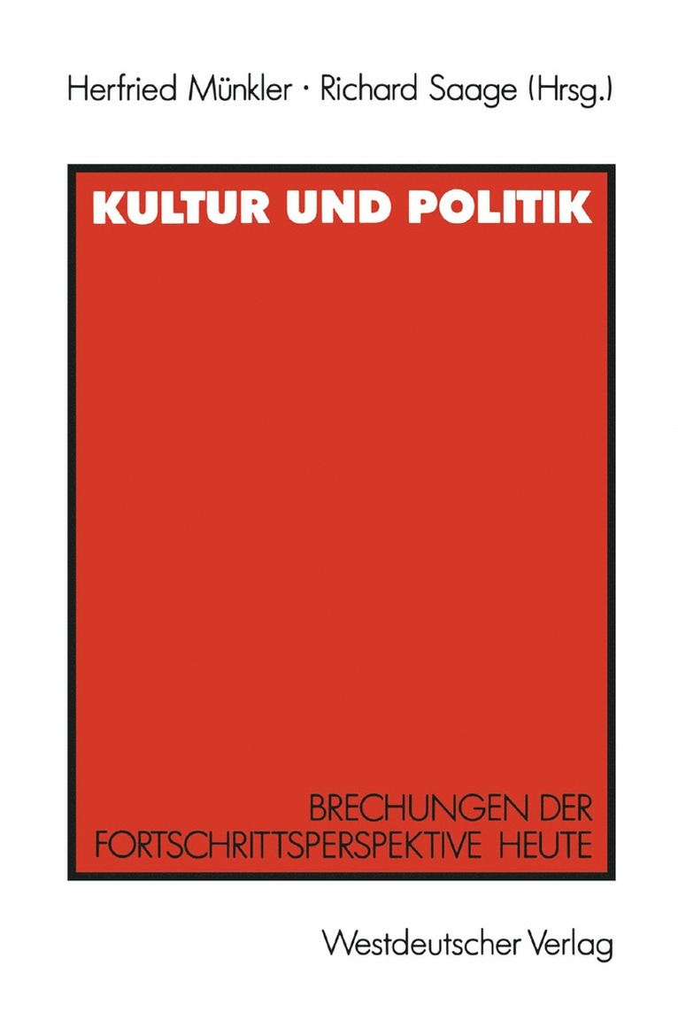 Herfried Münkler, Richard Saage - Kultur und Politik, Häftad