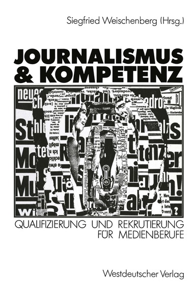 Siegfried Weischenberg - Journalismus & Kompetenz, Häftad