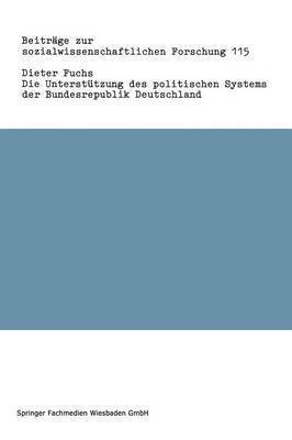 Die Unterstützung des politischen Systems der Bundesrepublik Deutschland