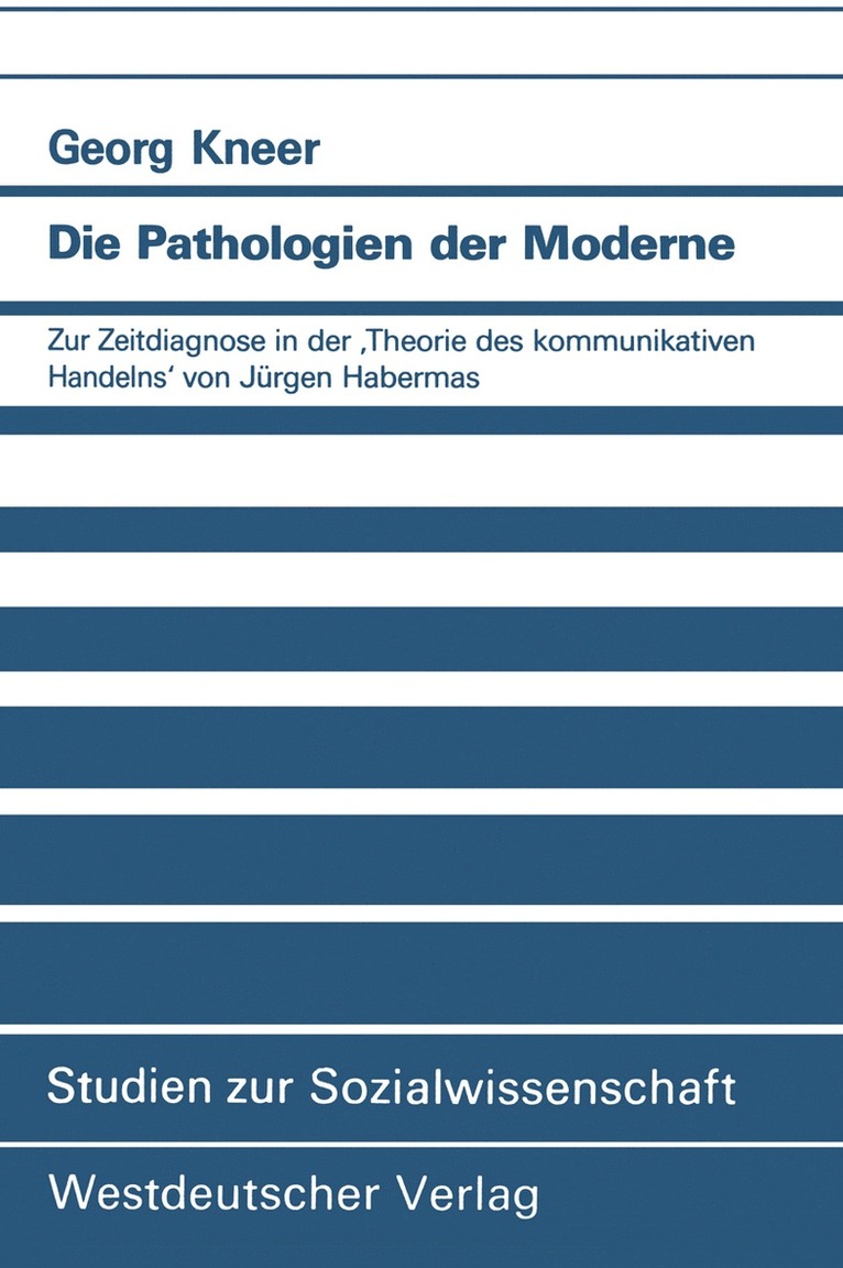 Die Pathologien der Moderne