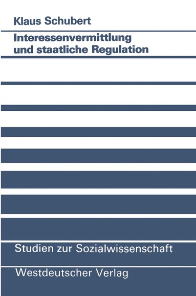 bokomslag Interessenvermittlung und staatliche Regulation