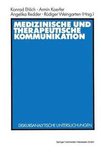bokomslag Medizinische und therapeutische Kommunikation