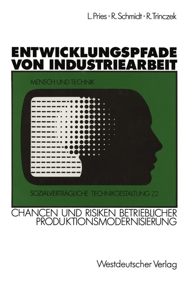 Ludger Pries - Entwicklungspfade von Industriearbeit, Häftad