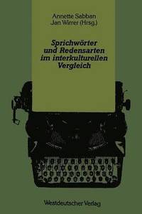 bokomslag Sprichwörter und Redensarten im interkulturellen Vergleich