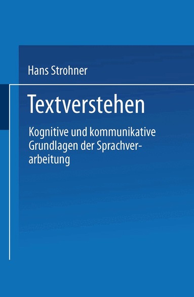 Hans Strohner - Textverstehen, Häftad