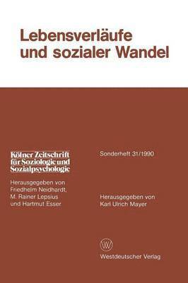 Lebensverlufe und sozialer Wandel 1