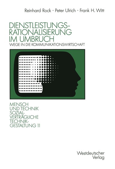 Peter Ulrich, Frank H. Witt - Dienstleistungsrationalisierung im Umbruch, Häftad