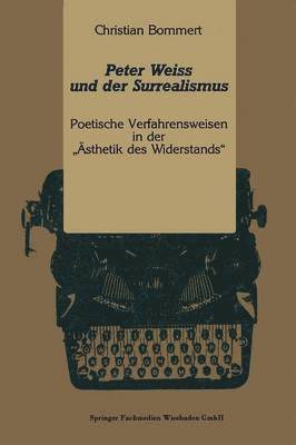 Peter Weiss und der Surrealismus 1