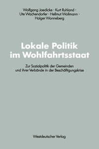 bokomslag Lokale Politik im Wohlfahrtsstaat