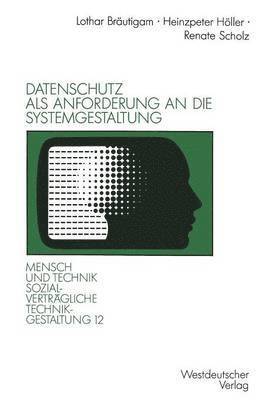 bokomslag Datenschutz als Anforderung an die Systemgestaltung