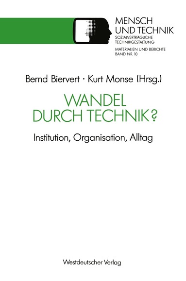 Bernd Biervert, Kurt Monse - Wandel durch Technik?, Häftad