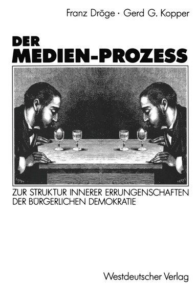 Franz Dröge, Gerd G. Kopper - Der Medien-Prozeß, Häftad