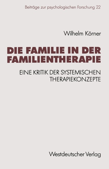 bokomslag Die Familie in der Familientherapie