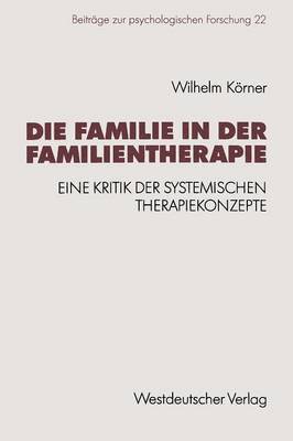 Die Familie in der Familientherapie 1