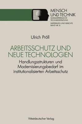 Arbeitsschutz und neue Technologien 1