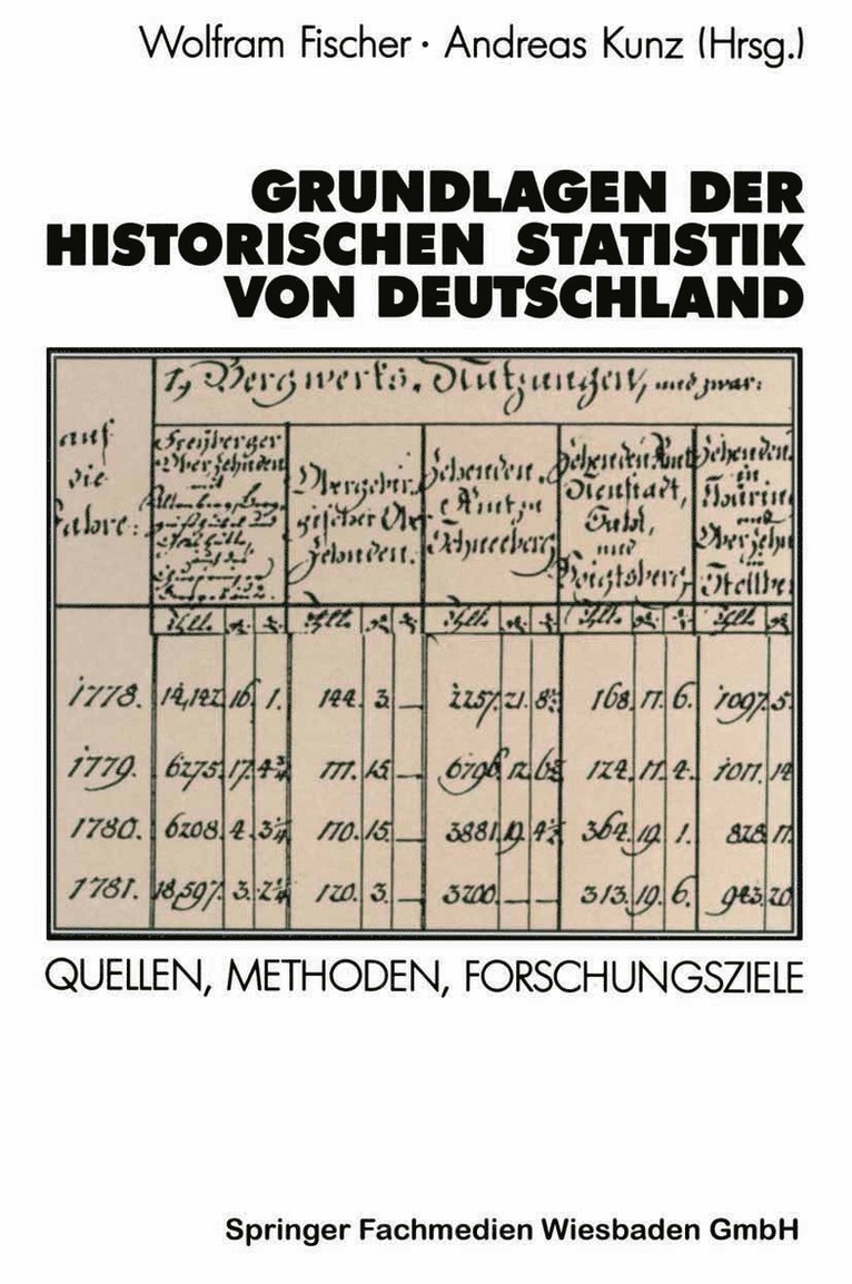 Grundlagen der Historischen Statistik von Deutschland
