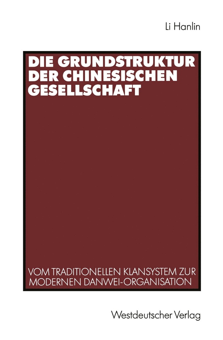 Hanlin Li - Die Grundstruktur der chinesischen Gesellschaft, Häftad
