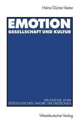 Emotion, Gesellschaft und Kultur 1