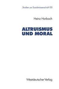 bokomslag Altruismus und Moral