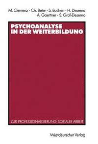 bokomslag Psychoanalyse in der Weiterbildung