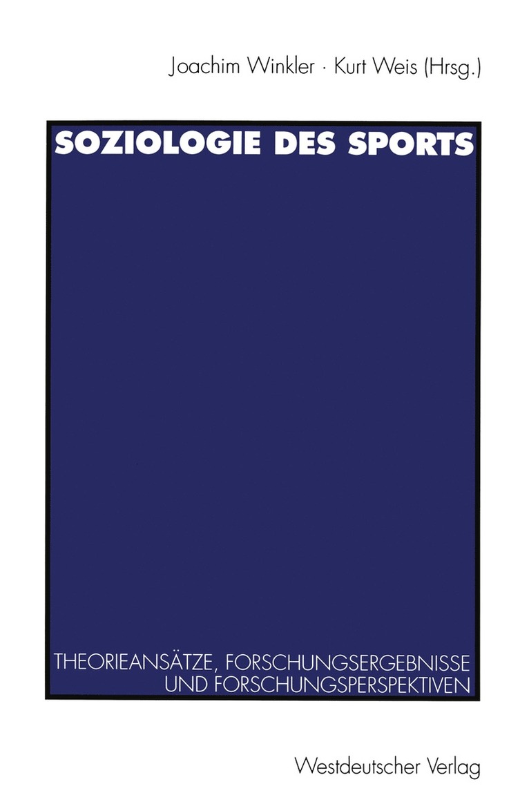 Kurt Weis, Joachim Winkler - Soziologie des Sports, Häftad