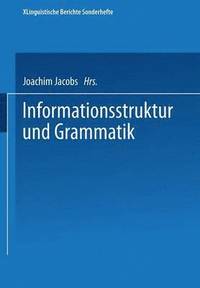 bokomslag Informationsstruktur und Grammatik