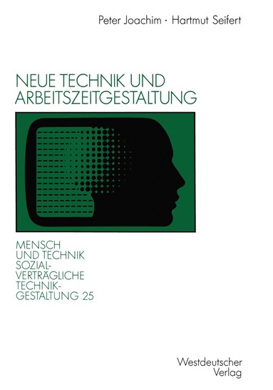 Hartmut Seifert - Neue Technik und Arbeitszeitgestaltung, Häftad