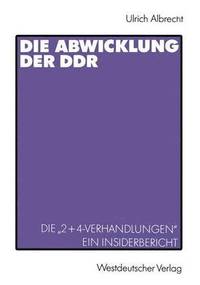 bokomslag Die Abwicklung der DDR