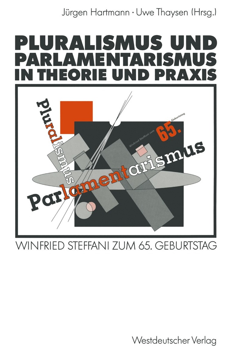 Pluralismus und Parlamentarismus in Theorie und Praxis