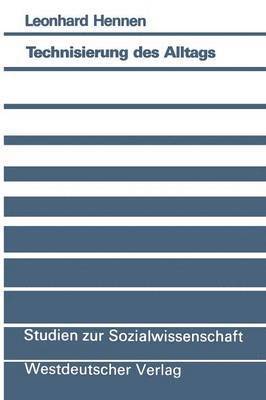 Technisierung des Alltags 1