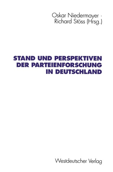 bokomslag Stand und Perspektiven der Parteienforschung in Deutschland