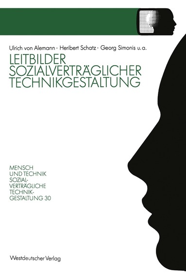 Heribert Schatz, Georg Simonis, Erich Latniak, Joachim Liesenfeld, Uwe Loss, Barbara Stark, Walter Weiß - Leitbilder sozialverträglicher Technikgestaltung, Häftad